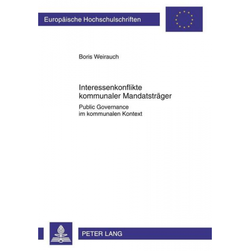 Boris Weirauch - Interessenkonflikte kommunaler Mandatsträger