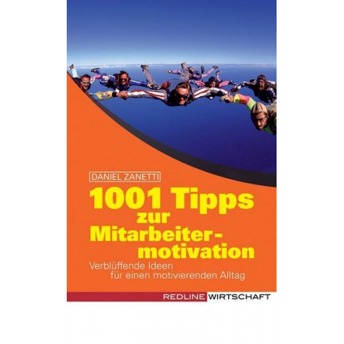 Cristian DiMercurio & Daniel Zanetti - 1001 Tipps zur Mitarbeitermotivation