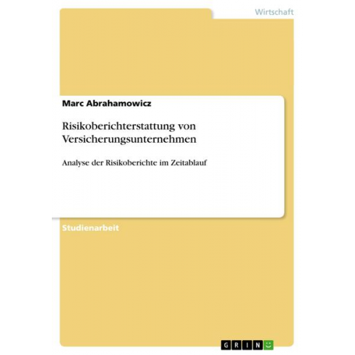 Marc Abrahamowicz - Risikoberichterstattung von Versicherungsunternehmen