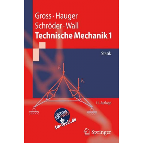 Wolfgang Wall & Jörg Schröder & Werner Hauger & Dietmar Gross - Technische Mechanik 1