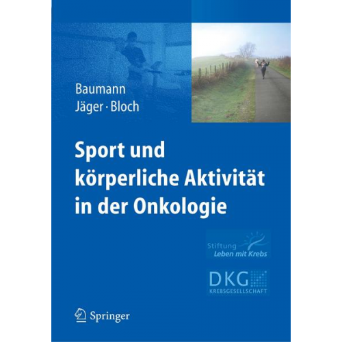 Sport und körperliche Aktivität in der Onkologie