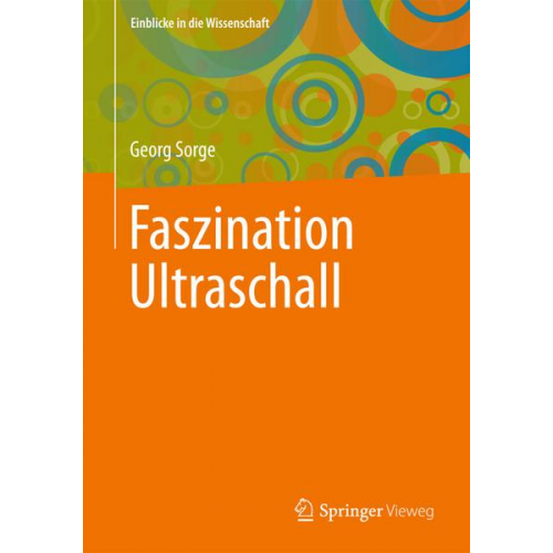 Georg Sorge - Faszination Ultraschall