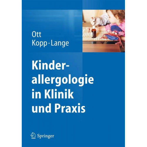 Hagen Ott & Matthias V. Kopp & Lars Lange - Kinderallergologie in Klinik und Praxis