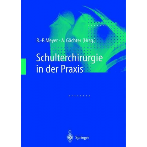 Schulterchirurgie in der Praxis