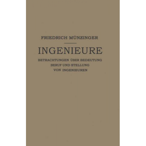 Friedirch Münzinger - Ingenieure