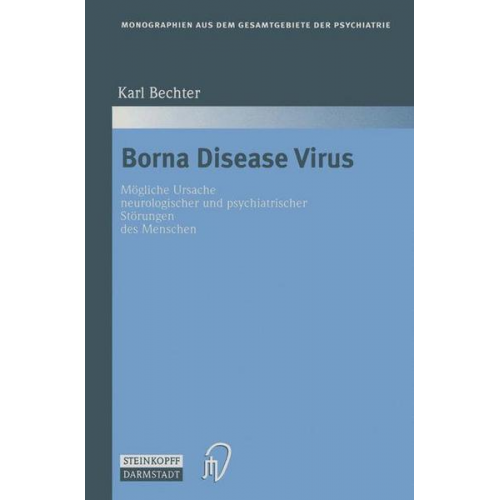 Karl Bechter - Borna Disease Virus