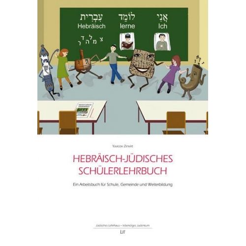 Yaacov Zinvirt - Hebräisch-jüdisches Schülerlehrbuch