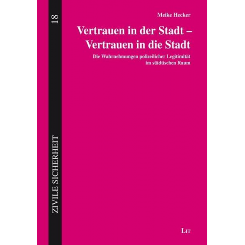 Meike Hecker - Hecker, M: Vertrauen in der Stadt - Vertrauen in die Stadt