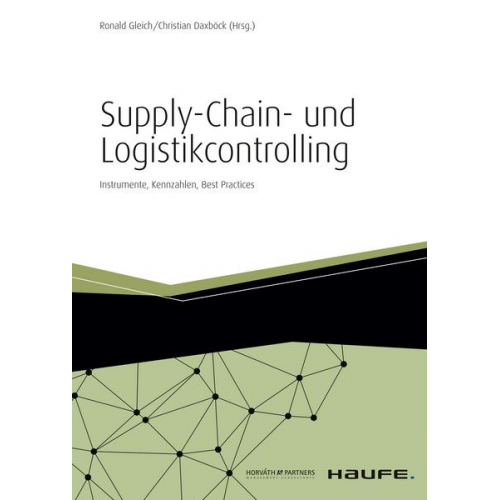 Ronald Gleich & Christian Daxböck - Supply-Chain- und Logistikcontrolling