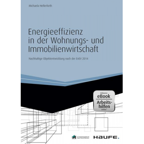 Michaela Hellerforth - Energieeffizienz in der Wohnungs- und Immobilienwirtschaft - inkl. Arbeitshilfen online