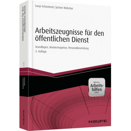 Sonja Schustereit & Jochen Welscher - Arbeitszeugnisse für den öffentlichen Dienst - inkl. Arbeitshilfen online