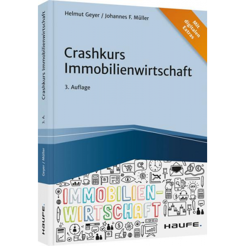 Helmut Geyer & Johannes F. Müller - Crashkurs Immobilienwirtschaft