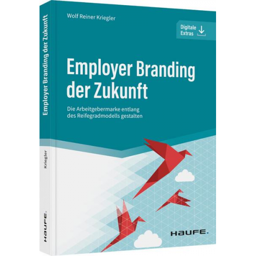 Wolf Reiner Kriegler - Employer Branding der Zukunft