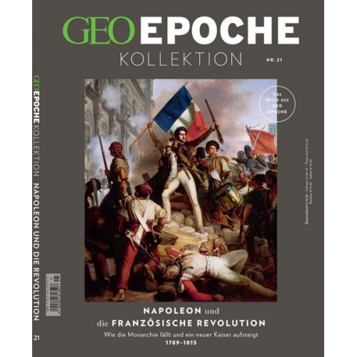 Jens Schröder & Markus Wolff - GEO Epoche KOLLEKTION / GEO Epoche KOLLEKTION 21/2020 Napoleon und die französische Revolution