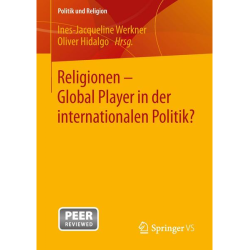 Religionen - Global Player in der internationalen Politik?