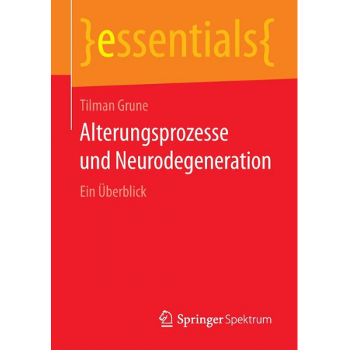 Tilman Grune - Alterungsprozesse und Neurodegeneration