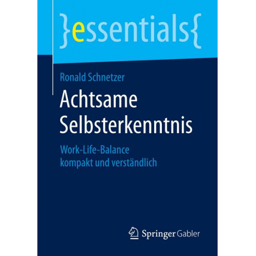 Ronald Schnetzer - Achtsame Selbsterkenntnis