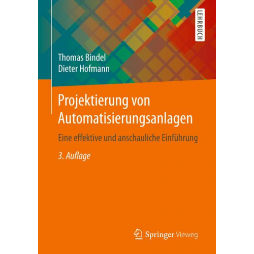 Thomas Bindel & Dieter Hofmann - Projektierung von Automatisierungsanlagen