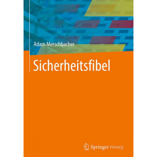 Adam Merschbacher - Sicherheitsfibel