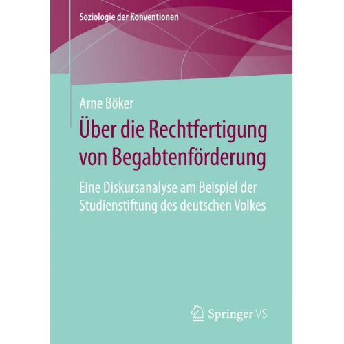 Arne Böker - Über die Rechtfertigung von Begabtenförderung