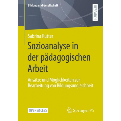 Sabrina Rutter - Sozioanalyse in der pädagogischen Arbeit