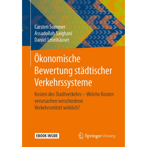 Carsten Sommer & Assadollah Saighani & Daniel Leonhäuser - Ökonomische Bewertung städtischer Verkehrssysteme