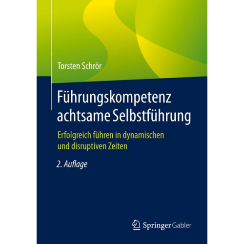 Torsten Schrör - Führungskompetenz achtsame Selbstführung