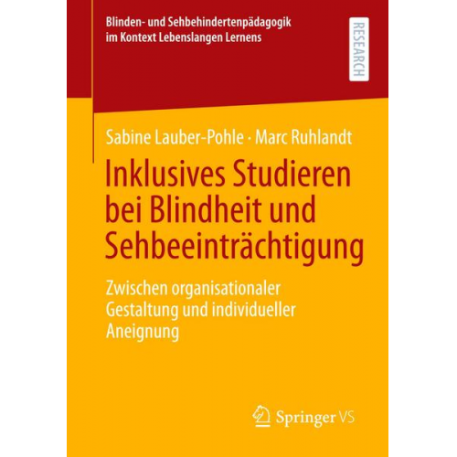 Sabine Lauber‐Pohle & Marc Ruhlandt - Inklusives Studieren bei Blindheit und Sehbeeinträchtigung