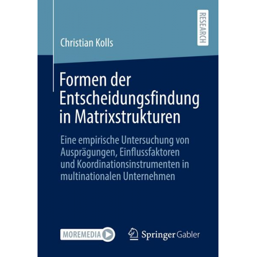 Christian Kolls - Formen der Entscheidungsfindung in Matrixstrukturen