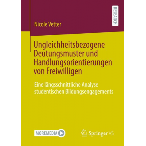 Nicole Vetter - Ungleichheitsbezogene Deutungsmuster und Handlungsorientierungen von Freiwilligen