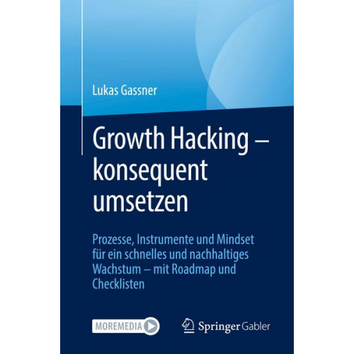 Lukas Gassner - Growth Hacking – konsequent umsetzen