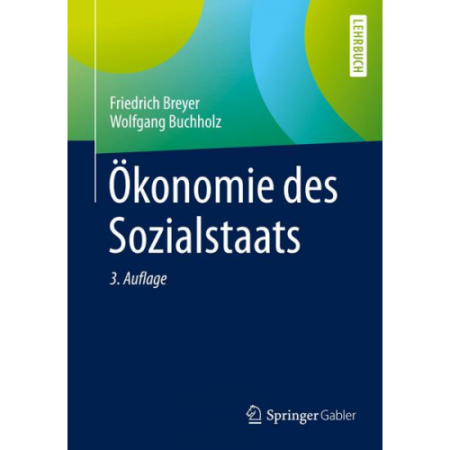 Friedrich Breyer & Wolfgang Buchholz - Ökonomie des Sozialstaats