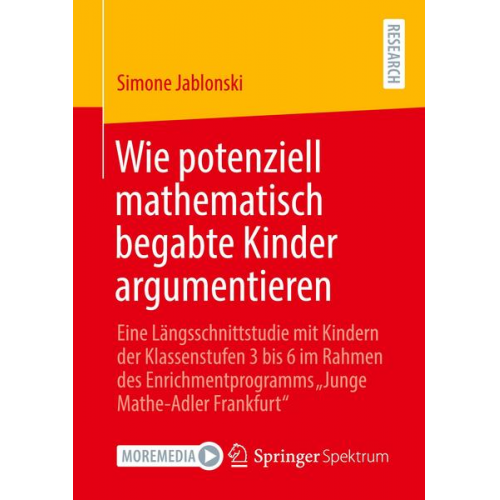 Simone Jablonski - Wie potenziell mathematisch begabte Kinder argumentieren