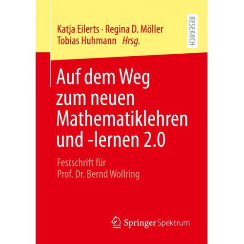 Auf dem Weg zum neuen Mathematiklehren und -lernen 2.0