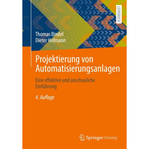 Thomas Bindel & Dieter Hofmann - Projektierung von Automatisierungsanlagen