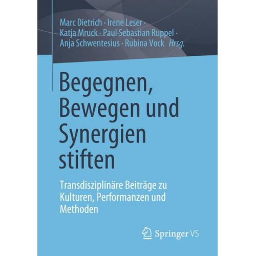 Begegnen, Bewegen und Synergien stiften