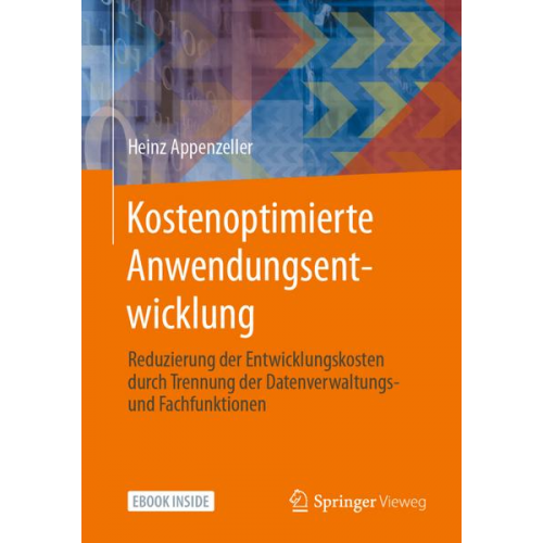 Heinz Appenzeller - Kostenoptimierte Anwendungsentwicklung