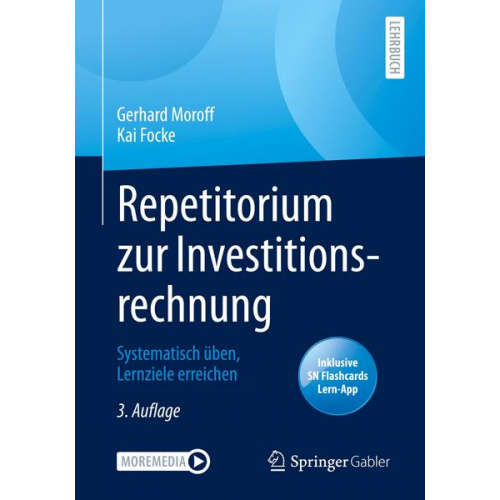 Gerhard Moroff & Kai Focke - Repetitorium zur Investitionsrechnung