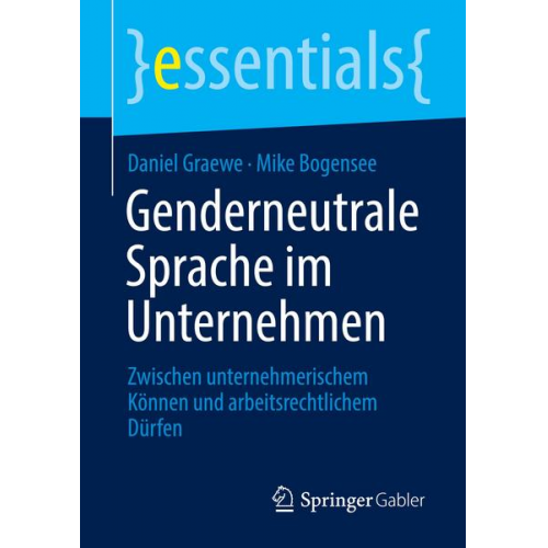 Daniel Graewe & Mike Bogensee - Genderneutrale Sprache im Unternehmen