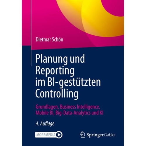 Dietmar Schön - Schön, D: Planung und Reporting im BI-gestützten Controlling