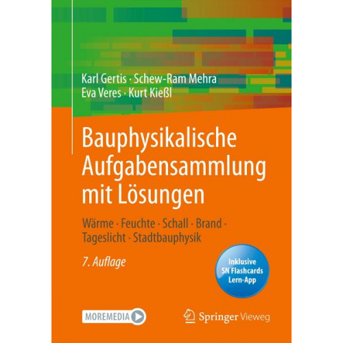 Karl Gertis & Schew-Ram Mehra & Eva Veres & Kurt Kiessl - Bauphysikalische Aufgabensammlung mit Lösungen