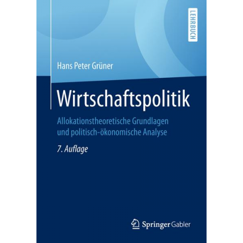 Hans Peter Grüner - Wirtschaftspolitik