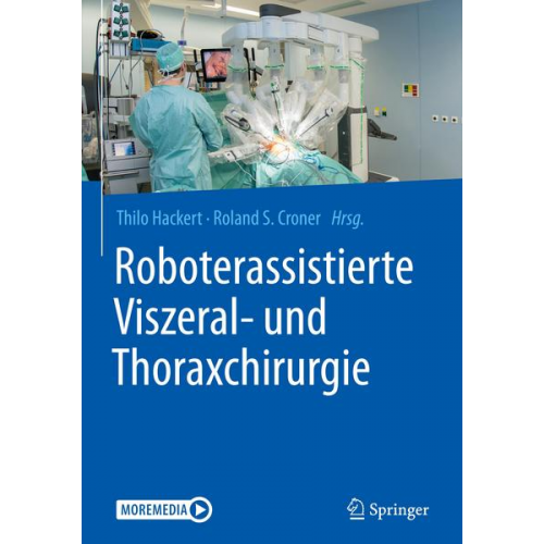 Roboterassistierte Viszeral- und Thoraxchirurgie