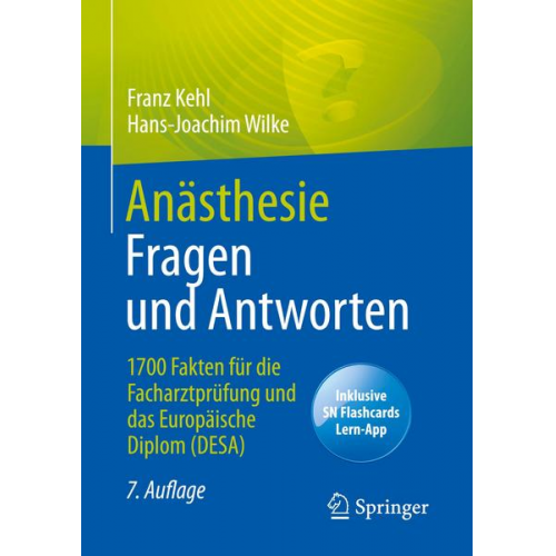 Franz Kehl & Hans-Joachim Wilke - Anästhesie Fragen und Antworten