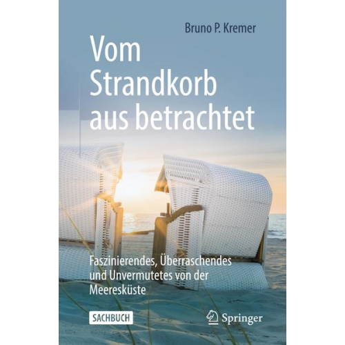 Bruno P. Kremer - Vom Strandkorb aus betrachtet