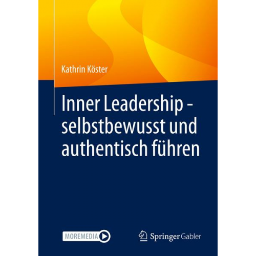 Kathrin Köster - Inner Leadership - selbstbewusst und authentisch führen