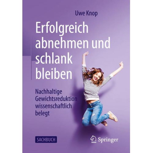 Uwe Knop - Erfolgreich abnehmen und schlank bleiben