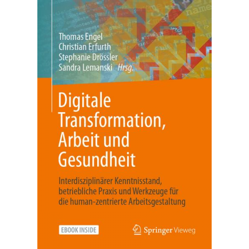 Digitale Transformation, Arbeit und Gesundheit