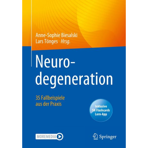 Neurodegeneration ¿  35 Fallbeispiele aus der Praxis