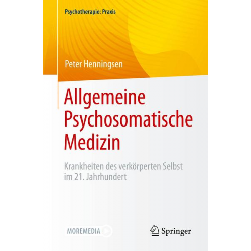 Peter Henningsen - Allgemeine Psychosomatische Medizin